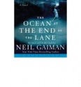 The Ocean at the End of the Lane - Neil Gaiman