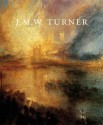 J.M.W. Turner - J.M.W. Turner, Franklin Kelly