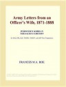 Army Letters from an Officer's Wife 1871-1888 - Frances M.A. Roe