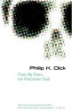 Flow My Tears, the Policeman Said - Philip K. Dick