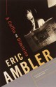 A Coffin for Dimitrios - Eric Ambler