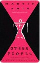 Other People - Martin Amis