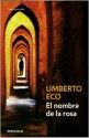 El nombre de la rosa - Umberto Eco