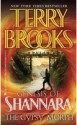 The Gypsy Morph (Perfect Paperback) - Terry Brooks