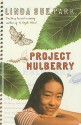 Project Mulberry - Linda Sue Park