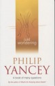 Just Wondering - Philip Yancey