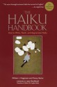 The Haiku Handbook -25th Anniversary Edition: How to Write, Teach, and Appreciate Haiku - William J. Higginson, Penny Harter, Jane Reichhold