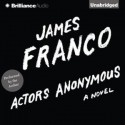 Actors Anonymous - James Franco