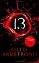 Thirteen - Kelley Armstrong