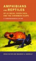 Amphibians and Reptiles of La Selva, Costa Rica, and the Caribbean Slope: A Comprehensive Guide - Craig Guyer, Maureen A. Donnelly