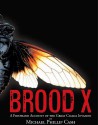 Brood X - Michael Phillip Cash