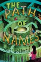 The Path of Names - Ari Goelman