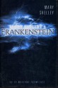 Frankenstein ou le Moderne Prométhée - Mary Shelley, Eugène Rocart, Georges Cuvelier