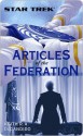 Star Trek: Articles of the Federation - Keith R.A. DeCandido