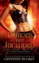 Demons Not Included - Cheyenne McCray