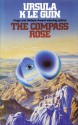 The Compass Rose - Ursula K. Le Guin