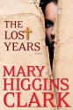 The Lost Years - Mary Higgins Clark