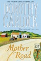 Mother Road - Dorothy Garlock