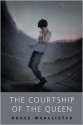 The Courtship of the Queen - Bruce McAllister, Eric Fortune