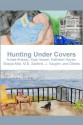 Hunting Under Covers - J. Vaughn, M.E. Sanford, Shayla Mist, Kathleen Hayes, Kaje Harper, Aimee Brissay