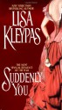 Suddenly You - Lisa Kleypas