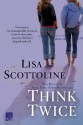 Think Twice - Lisa Scottoline