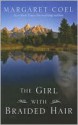 The Girl With Braided Hair (Wind River Reservation, #13) - Margaret Coel