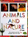 Animals And Nature: Scholastic Reference - Janine Amos, Andrew Solway