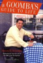 A Goomba's Guide to Life - Steven R. Schirripa, Charles Fleming