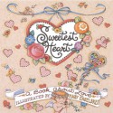 Sweetest Heart Mary Engelbreit - Mary Engelbreit, Terry Lee Bilsky