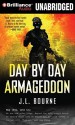 Day By Day Armageddon - J.L. Bourne, Jay Snyder