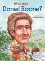 Who Was Daniel Boone? - Sydelle Kramer