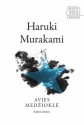 Avies medžioklė - Haruki Murakami, Dalia Saukaitytė, Marius Daškus