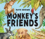 Monkey's Friends - Ruth Brown