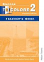 Encore Tricolore 2 Nouvelle Edition, Teacher's Book - Sylvia Honnor, Heather Mascie-Taylor