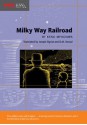 Milky Way Railroad (Stone Bridge Fiction) - Kenji Miyazawa, Ryu Okazaki, Joseph Sigrist, D.M. Stroud