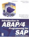 Introduction to ABAP/4 Programming for SAP, Revised and Expanded Edition - Gareth M. De Bruyn, Robert Lyfareff