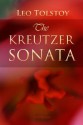 The Kreutzer Sonata - Leo Tolstoy