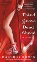 Third Grave Dead Ahead - Darynda Jones