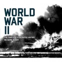 World War II: The Complete Illustrated History - Richard Overy