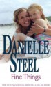 Fine Things - Danielle Steel