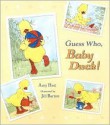 Guess Who, Baby Duck! - Amy Hest, Jill Barton