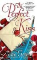 The Perfect Kiss - Anne Gracie