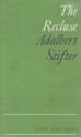 The Recluse (Cape Editions) - Adalbert Stifter, David Luke