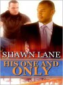 His One And Only - Shawn Lane