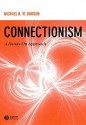 Connectionism - Michael R.W. Dawson