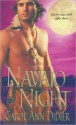 Navajo Night - Carol Ann Didier