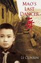 Mao's Last Dancer - Li Cunxin, Li Cunxin