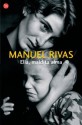 Ella, Maldita Alma - Manuel Rivas, Dolores Vilavedra