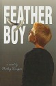 Feather Boy - Nicky Singer